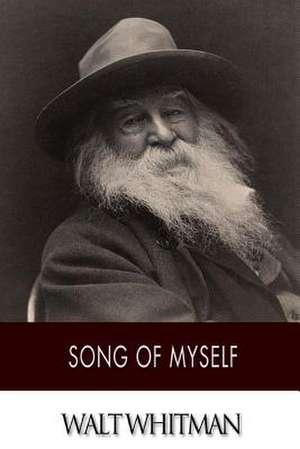 Song of Myself de Walt Whitman