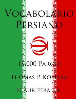 Vocabolario Persiano de Thomas P. Koziara