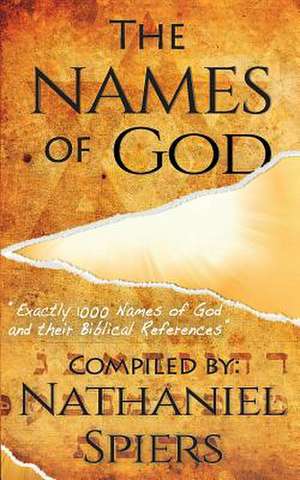 The Names of God de Nathaniel Spiers