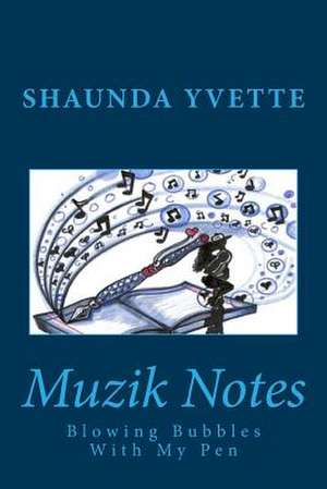 Muzik Notes de Shaunda Yvette