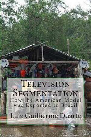 Television Segmentation de Luiz Guilherme Duarte