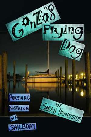 Gonzo's Flying Dog de Sarah Handyside