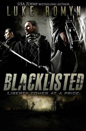Blacklisted de Luke Romyn