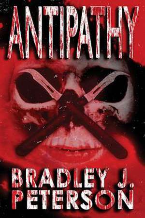 Antipathy de Bradley J. Peterson