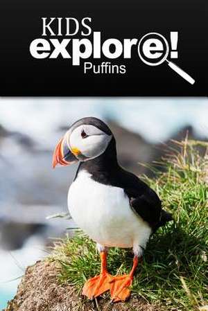 Puffins - Kids Explore de Kids Explore!