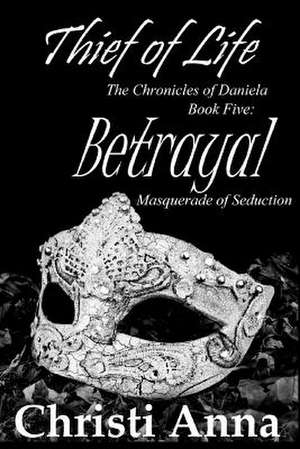 Betrayal de Mrs Christi Anna