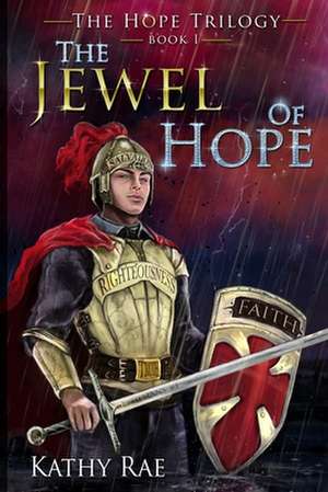 The Jewel of Hope de Kathy Rae