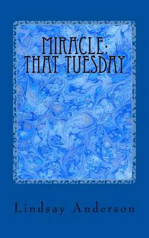 That Tuesday de Lindsay Anderson