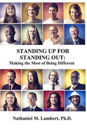 Standing Up for Standing Out de Dr Nathaniel Lambert