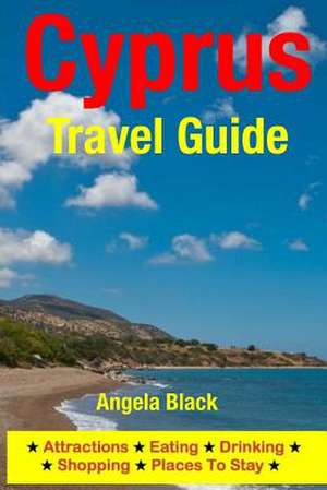 Cyprus Travel Guide de Angela Black