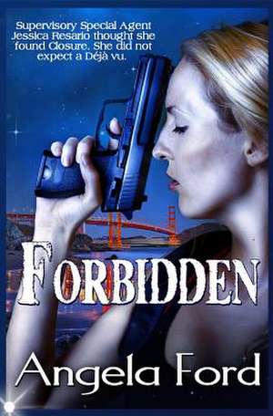 Forbidden de Angela Ford