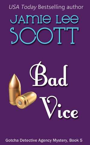 Bad Vice de Jamie Lee Scott