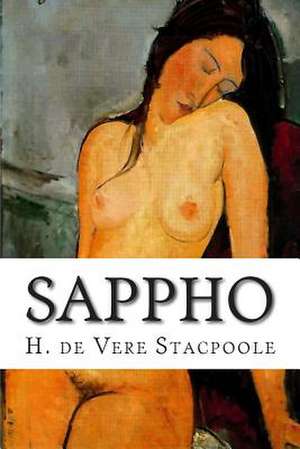 Sappho de H. De Vere Stacpoole