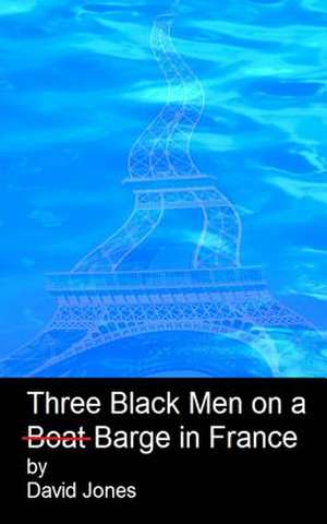 Three Black Men on a Boat Barge in France de MR David Jones