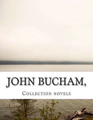 John Bucham, Collection Novels de John Bucham