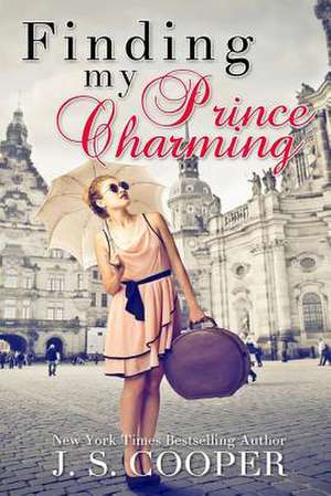 Finding My Prince Charming de J. S. Cooper