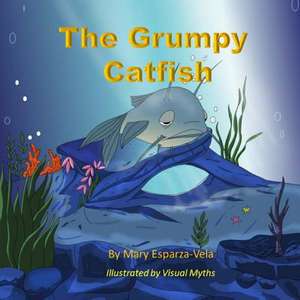 The Grumpy Catfish de MS Mary Esparza- Vela