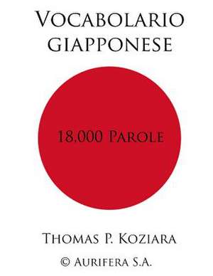 Vocabolario Giapponese de Thomas P. Koziara