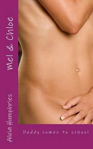 Mel & Chloe de Alicia Humphries