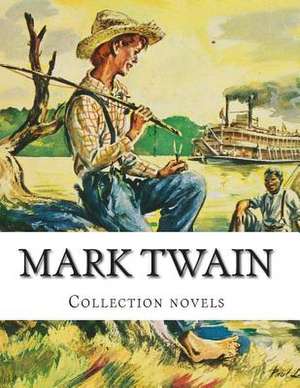 Mark Twain, Collection Novels de Mark Twain