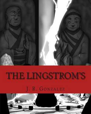 The Lingstrom's de J. R. Gonzalez