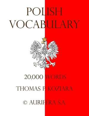 Polish Vocabulary de Thomas P. Koziara