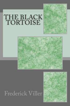 The Black Tortoise de MR Frederick Viller