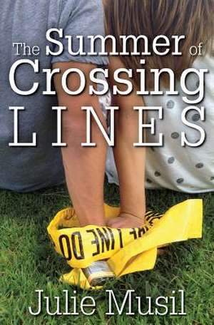 The Summer of Crossing Lines de Julie Musil