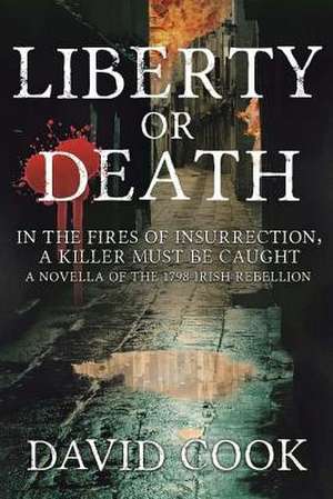 Liberty or Death de MR David Cook