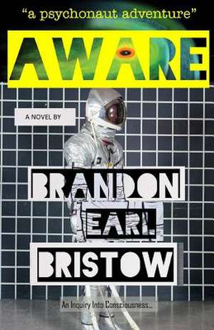 Aware de Brandon Earl Bristow