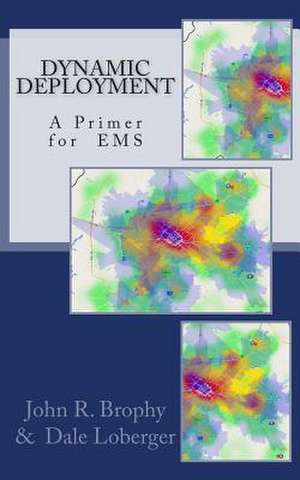 Dynamic Deployment de John R. Brophy