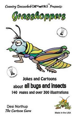 Grasshoppers -- Jokes and Cartoons de Desi Northup