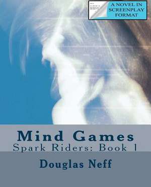 Mind Games de Douglas Neff