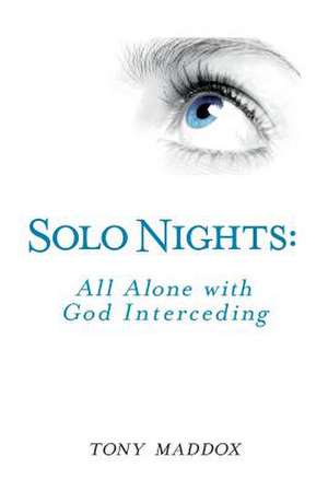 Solo Nights de Tony Maddox