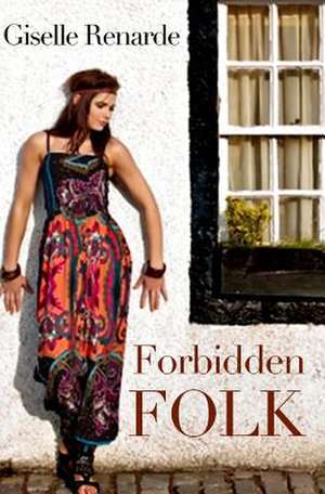 Forbidden Folk de Giselle Renarde