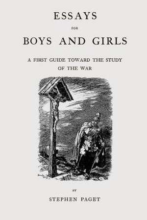 Essays for Boys and Girls de Stephen Paget