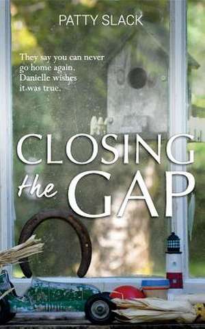 Closing the Gap de Patty Slack