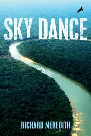 Sky Dance de Richard Meredith