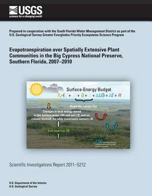 Evapotranspiration Over Spatially Extensive Plant Communities in the Big Cypress de W. Barclay Shoemaker