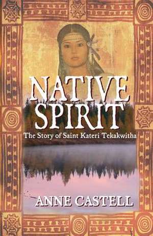 Native Spirit de Anne Castell