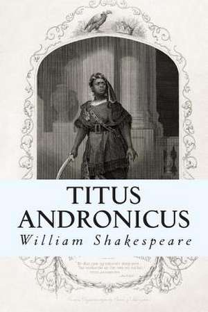 Titus Andronicus de William Shakespeare