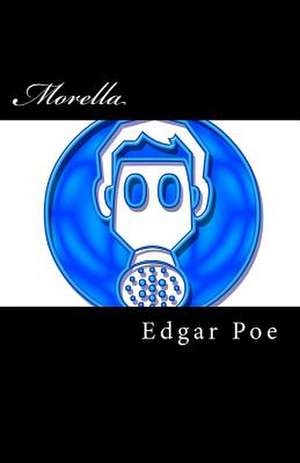 Morella de Edgar Allan Poe