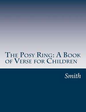 The Posy Ring de Smith