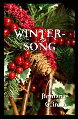 Wintersong de Romana Grimm