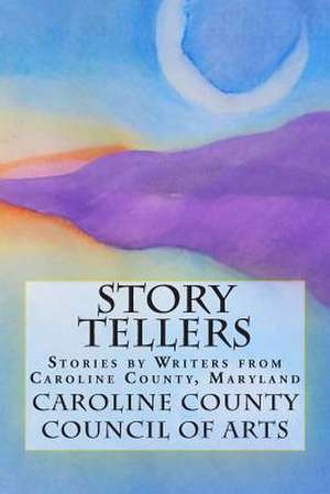 Story Tellers de Caroline County Council of Arts