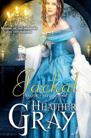 Jackal de Heather Gray