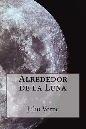 Alrededor de La Luna de Julio Verne