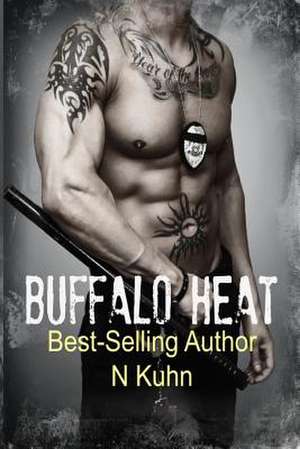 Buffalo Heat de N. Kuhn