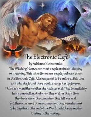 The Electronic Cafe de Adrienne Kleinschmidt