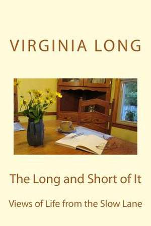 The Long and Short of It de Virginia Long